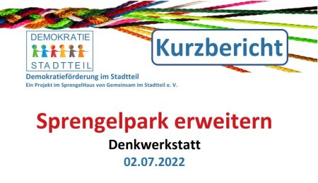 Kurzbericht zur Denkwerkstatt „Sprengelpark erweitern“ am 02.07.