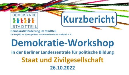 Kurzbericht zum Demokratie-Workshop „Staat und Zivilgesellschaft“ am 26.10.